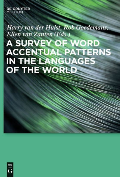 A Survey of Word Accentual Patterns in the Languages of the World