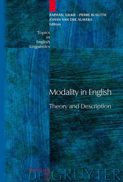 Modality in English: Theory and Description / Edition 1