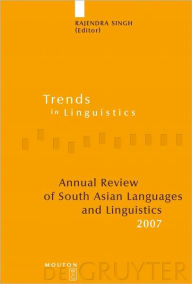 Title: Annual Review of South Asian Languages and Linguistics: 2007, Author: Rajendra Singh