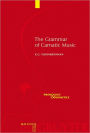 The Grammar of Carnatic Music