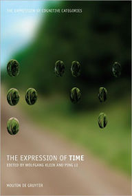 Title: The Expression of Time, Author: Wolfgang Klein