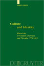 Culture and Identity: Historicity in German Literature and Thought 1770-1815