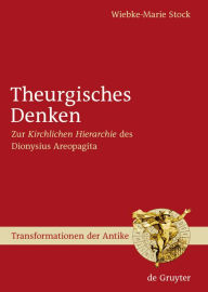 Title: Theurgisches Denken: Zur 