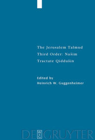 Title: Tractate Qiddusin, Author: Heinrich W. Guggenheimer