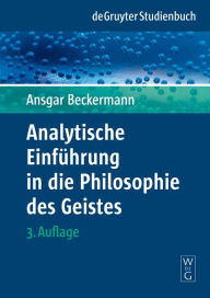 Title: Analytische Einführung in die Philosophie des Geistes / Edition 3, Author: Ansgar Beckermann