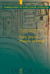 Title: Early Jewish Prayers in Greek, Author: Pieter W. van der Horst