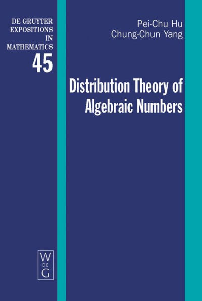 Distribution Theory of Algebraic Numbers / Edition 1