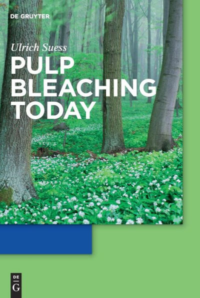 Pulp Bleaching Today / Edition 1