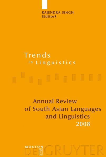 Annual Review of South Asian Languages and Linguistics: 2008 / Edition 1