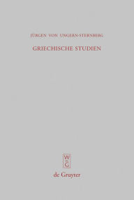 Title: Griechische Studien, Author: Jürgen von Ungern-Sternberg