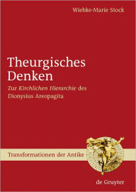 Title: Theurgisches Denken: Zur 
