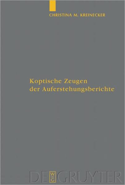 Koptische Zeugen der Auferstehungsberichte