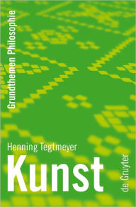 Title: Kunst, Author: Henning Tegtmeyer