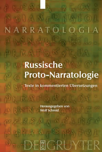 Russische Proto-Narratologie: Texte in kommentierten Übersetzungen / Edition 1