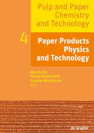 Title: Paper Products Physics and Technology / Edition 1, Author: Monica Ek