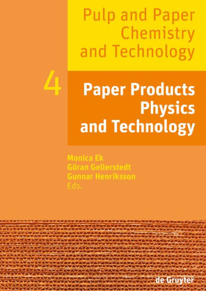 Paper Products Physics and Technology / Edition 1