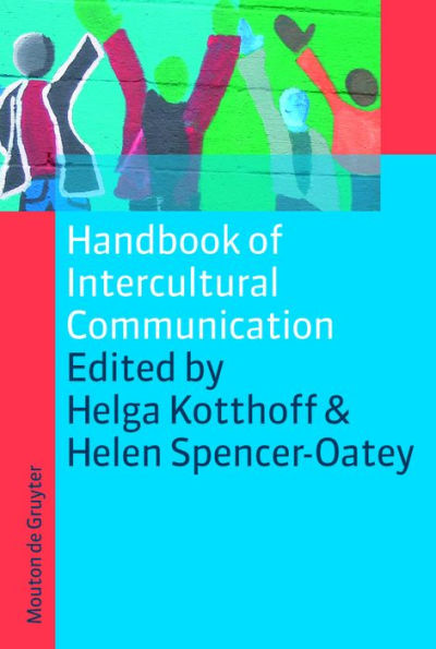 Handbook of Intercultural Communication / Edition 1