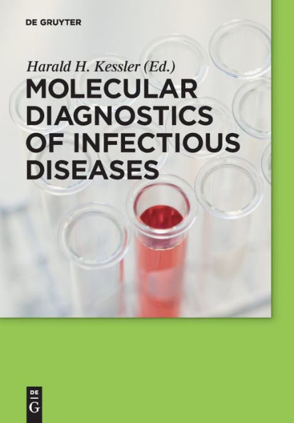 Molecular Diagnostics of Infectious Diseases / Edition 1