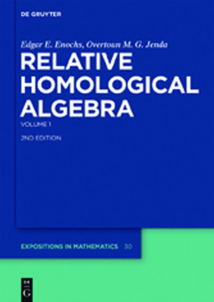 Relative Homological Algebra: Volume 1 / Edition 2