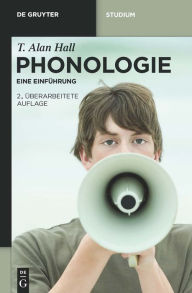 Title: Phonologie: Eine Einführung / Edition 2, Author: T. Alan Hall