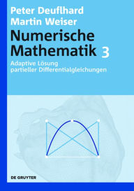 Title: Adaptive Losung partieller Differentialgleichungen, Author: Peter Deuflhard