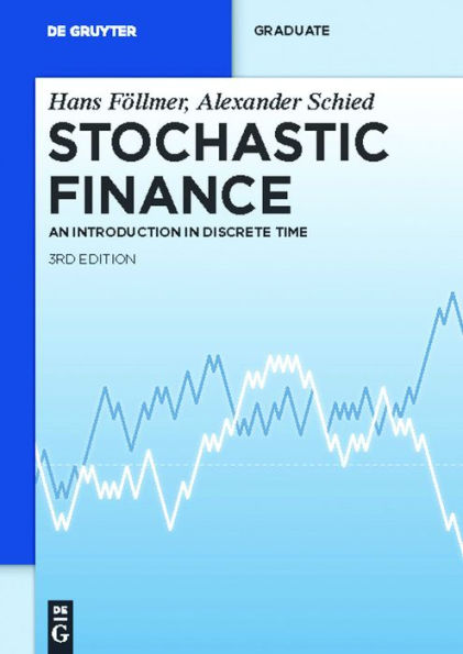 Stochastic Finance: An Introduction in Discrete Time