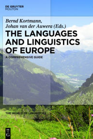 Title: The Languages and Linguistics of Europe: A Comprehensive Guide, Author: Bernd Kortmann