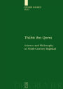 Thabit ibn Qurra: Science and Philosophy in Ninth-Century Baghdad