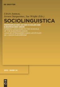 Title: Ammon, Ulrich; Darquennes, Jeroen; Wright, Sue: sociolinguistica. Band 24 (2010), Author: De Gruyter