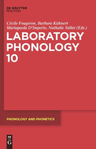 Title: Laboratory Phonology 10 / Edition 1, Author: Cécile Fougeron