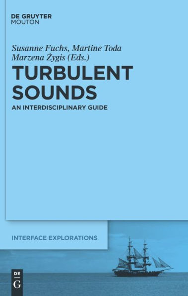 Turbulent Sounds: An Interdisciplinary Guide