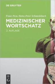 Title: Medizinischer Wortschatz: Terminologie kompakt, Author: Franz Pera