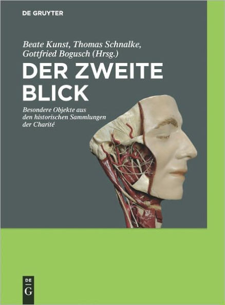 Der zweite Blick: Besondere Objekte aus den historischen Sammlungen der Charite