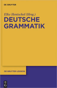 Title: Deutsche Grammatik, Author: Elke Hentschel