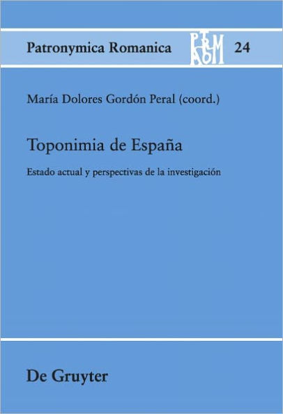 Toponimia de Espana: Estado actual y perspectivas de la investigacion