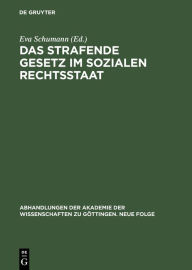 Title: Das strafende Gesetz im sozialen Rechtsstaat: 15. Symposion der Kommission: 