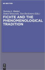 Fichte and the Phenomenological Tradition