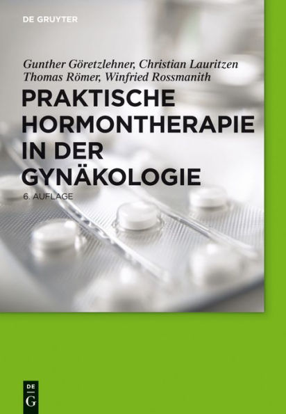 Praktische Hormontherapie in der Gynäkologie