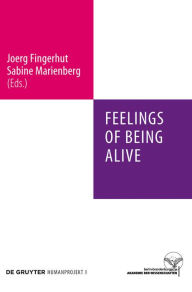 Title: Feelings of Being Alive, Author: Joerg Fingerhut