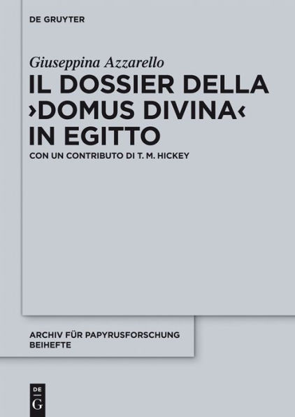 Il dossier della "domus divina" in Egitto