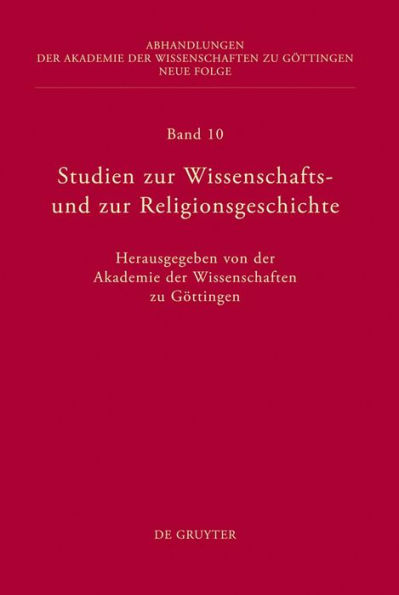 Studien zur Wissenschafts- und zur Religionsgeschichte