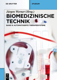 Title: Automatisierte Therapiesysteme, Author: Jürgen Werner