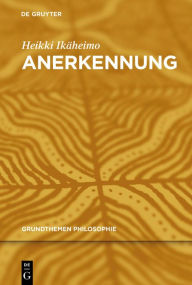 Title: Anerkennung, Author: Heikki Ikäheimo