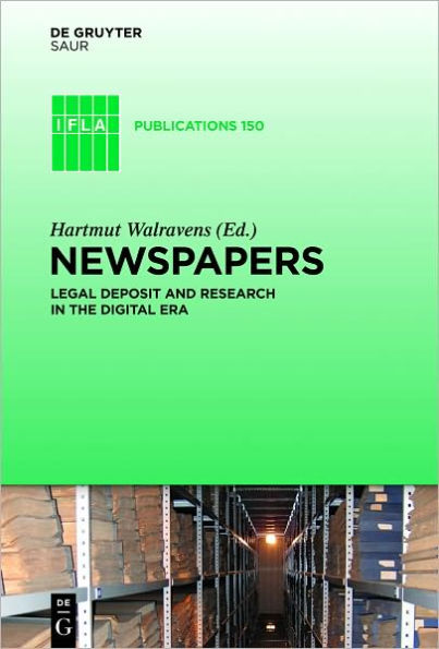 Newspapers: Legal deposit and research in the digital era