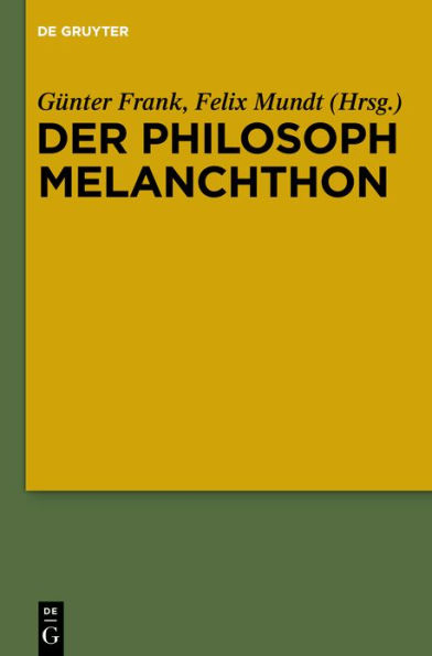 Der Philosoph Melanchthon