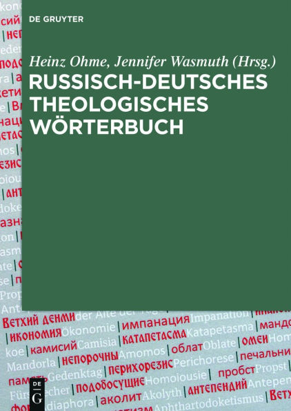 Russisch-Deutsches Theologisches Wörterbuch (RDThW): Mit über 4300 Fachbegriffen