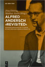 Alfred Andersch 'revisited': Werkbiographische Studien im Zeichen der Sebald-Debatte