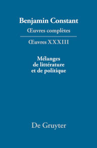 Title: Mélanges de littérature et de politique, Author: François Rosset