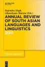 Annual Review of South Asian Languages and Linguistics: 2011