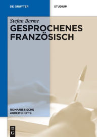 Title: Gesprochenes Französisch, Author: Stefan Barme